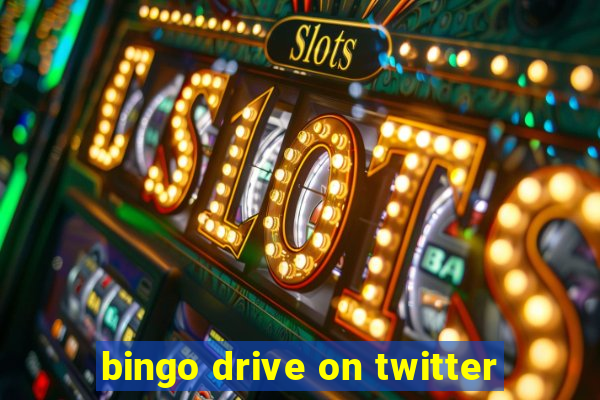 bingo drive on twitter